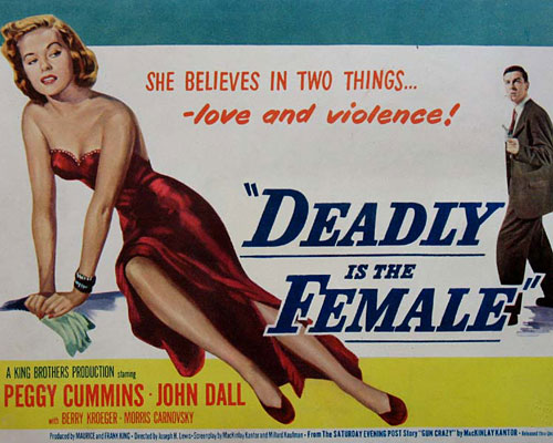 Deadly Is The Female (1950)