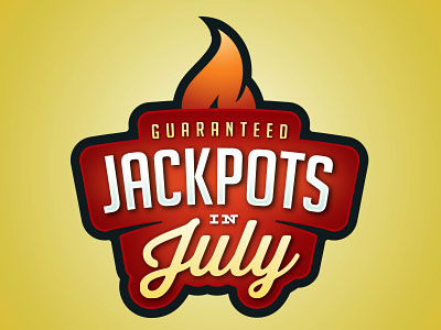 Jackpots in July